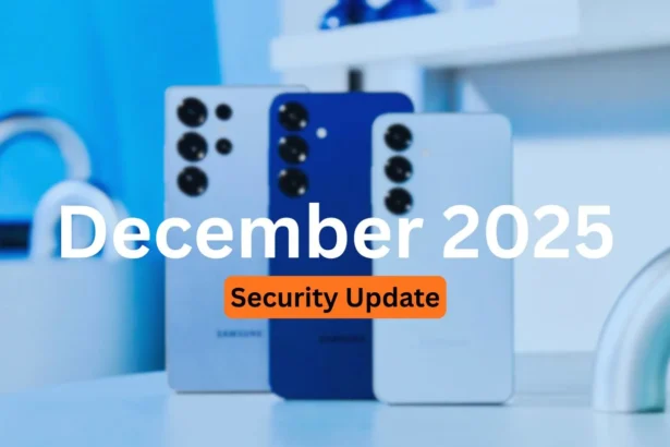 Galaxy devices that have received the December 2025 security update