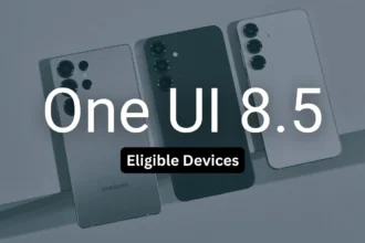 One UI 8.5 eligible devices