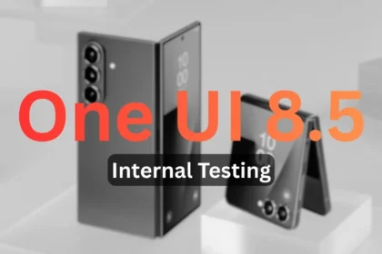 These Galaxy Devices Are Running One UI 8.5 Internally